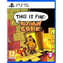 This is Fine Maximum Cope [PS5]